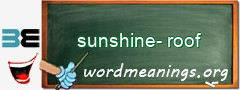 WordMeaning blackboard for sunshine-roof